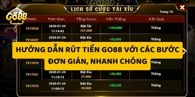 Hướng Dẫn Nạp Rút Tiền Go88: Thao Tác Nhanh Chóng Và Dễ Dàng